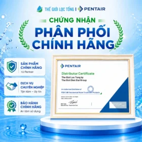 Chứng nhận phân phối chính hãng hệ thống lọc tổng Pentair