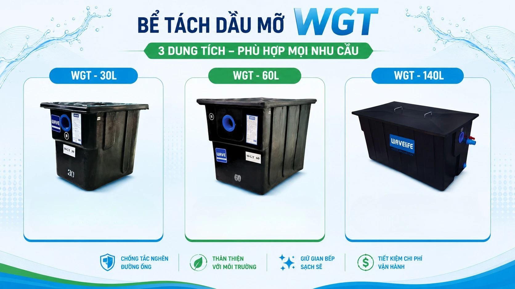 WGT có 3 loại dung tích, đa dạng lựa chọn cho các quán ăn, nhà hàng,...