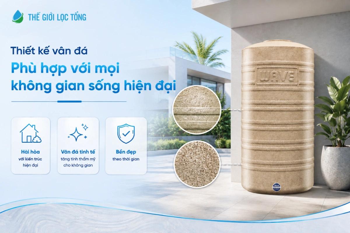 Bồn lưu trữ nước Wavelife WGD - Cách nhiệt, chống rêu dành cho nhà phố 6 Bồn nước Wavelife WGD thiết kế hiện đại phù hợp với mọi kiến trúc